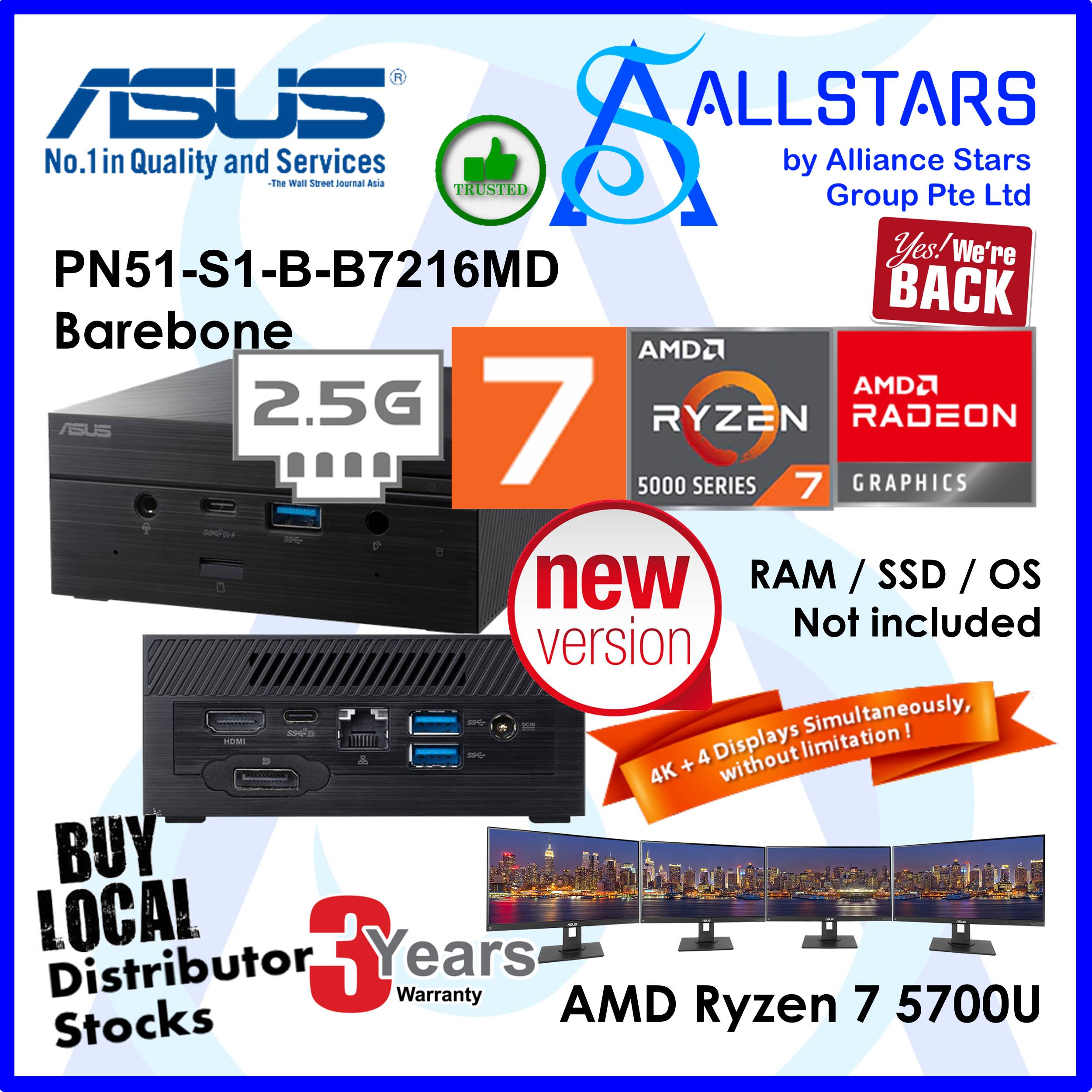 (ALLSTARS : We are Back/ Mini PC Promo) ASUS PN51 / PN51-S1-B Ryzen7 5700U / PN51-S1-B-B7216MD Barebone (NO RAM NO SSD) (AMD Ryzen 7 5700U / Intel WiFi 6 / BT5.0 / 2.5G LAN / HDMI+DP / USB3.2 Type-C x